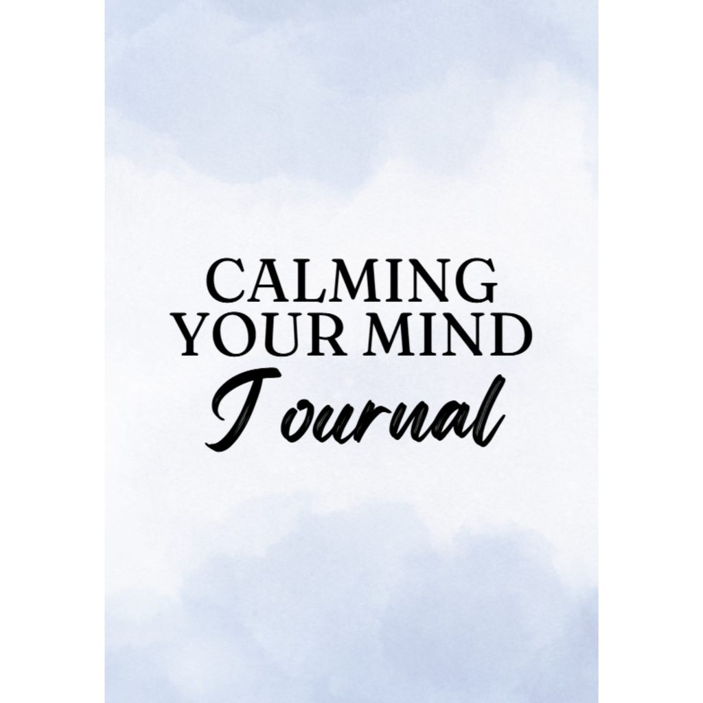 Calming your Mind Journal Bundle