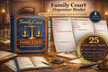 Family Court Binder Guide