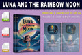 Luna and the Rainbow Moon Book
