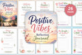 Positive Vibes Reflection Journal