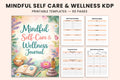 Mindful Self-Care Wellness Journal