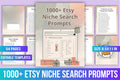 Etsy Niche Search Prompts