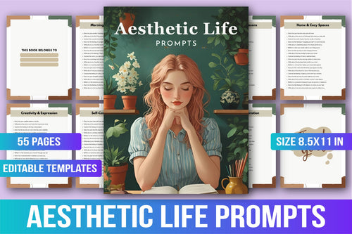 Aesthetic Life Prompts