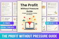 The Profit Without Pressure Guide Planner
