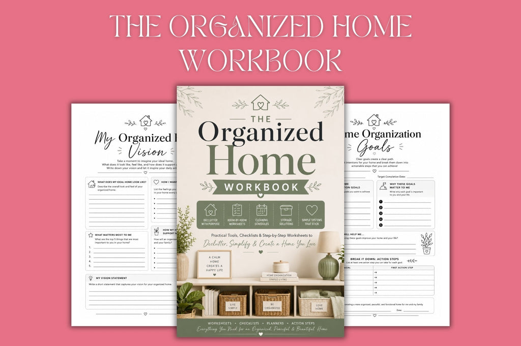 The Organized Home Workbook