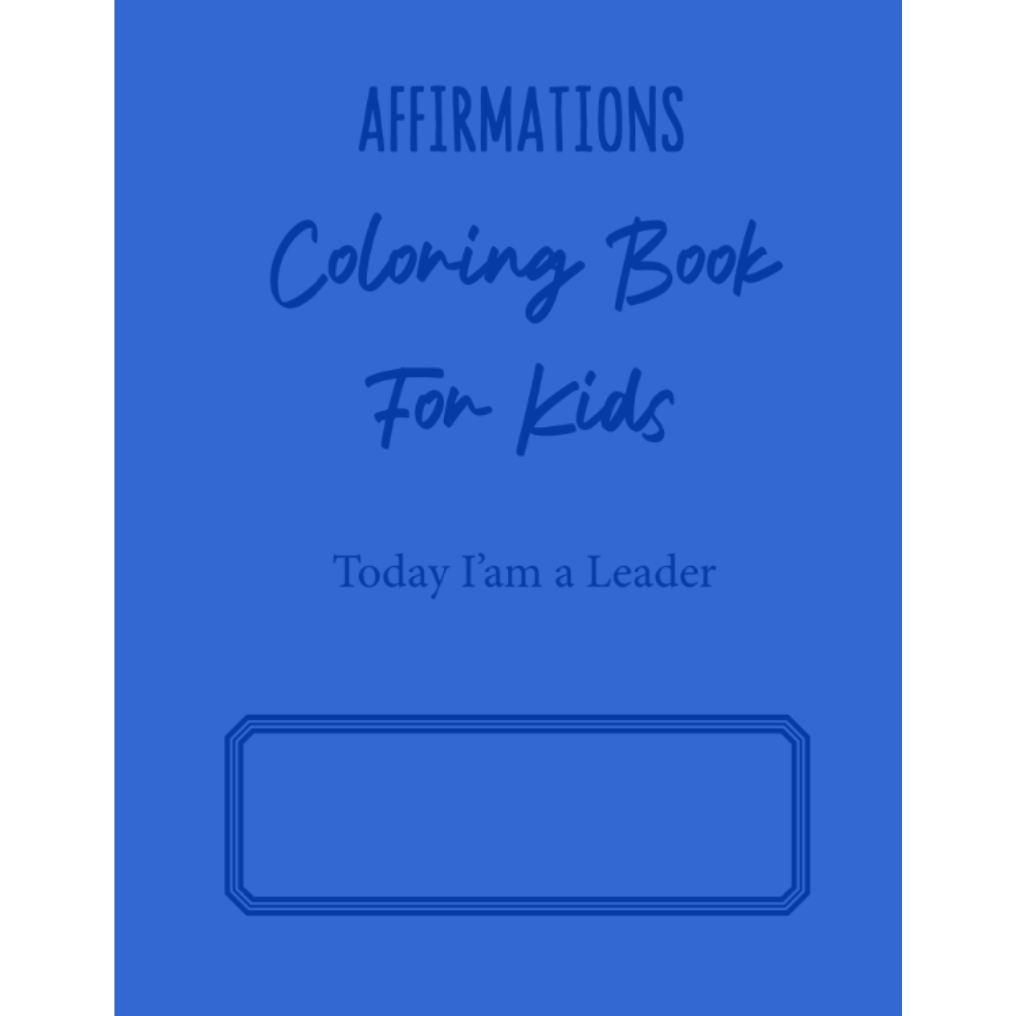 Kids Affirmations Coloring Book