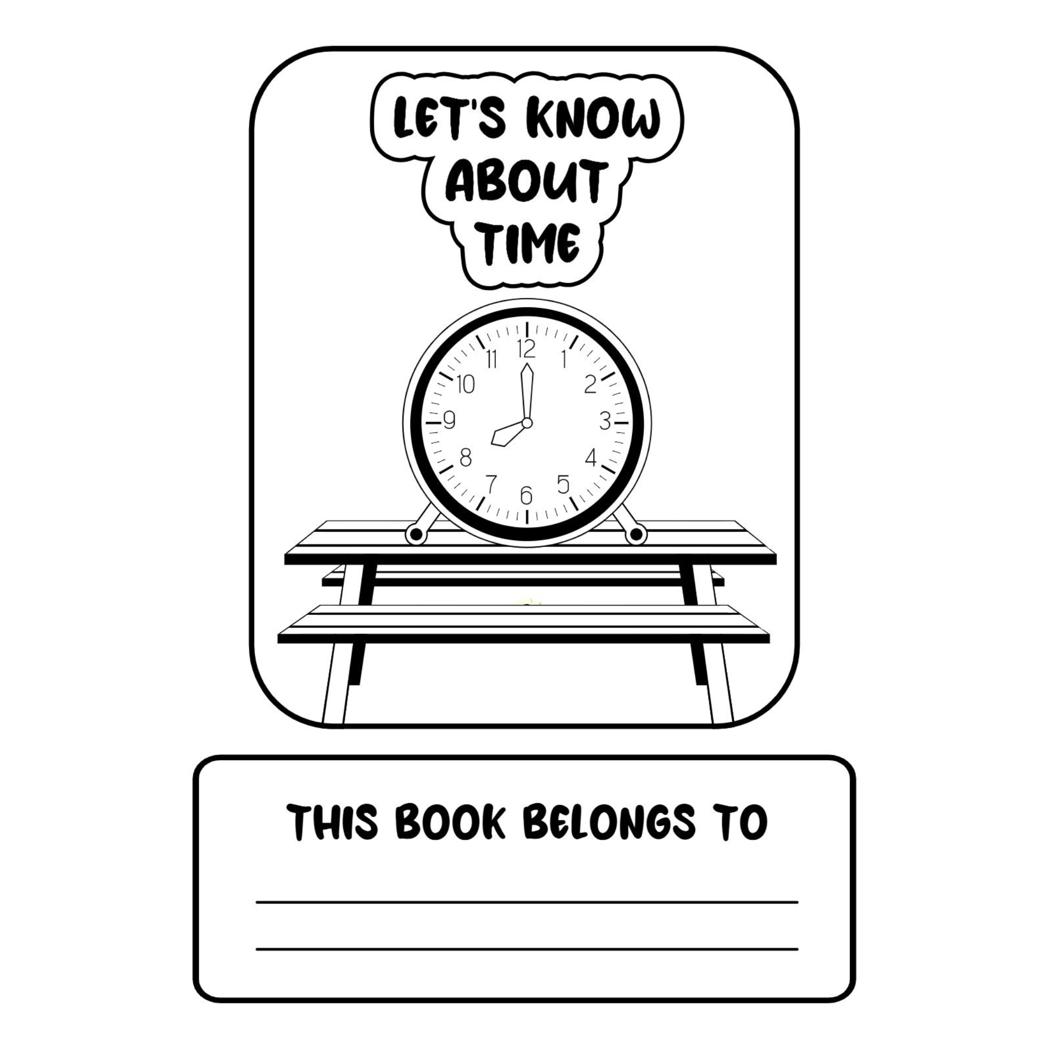 Let’s Know About Time Worksheets