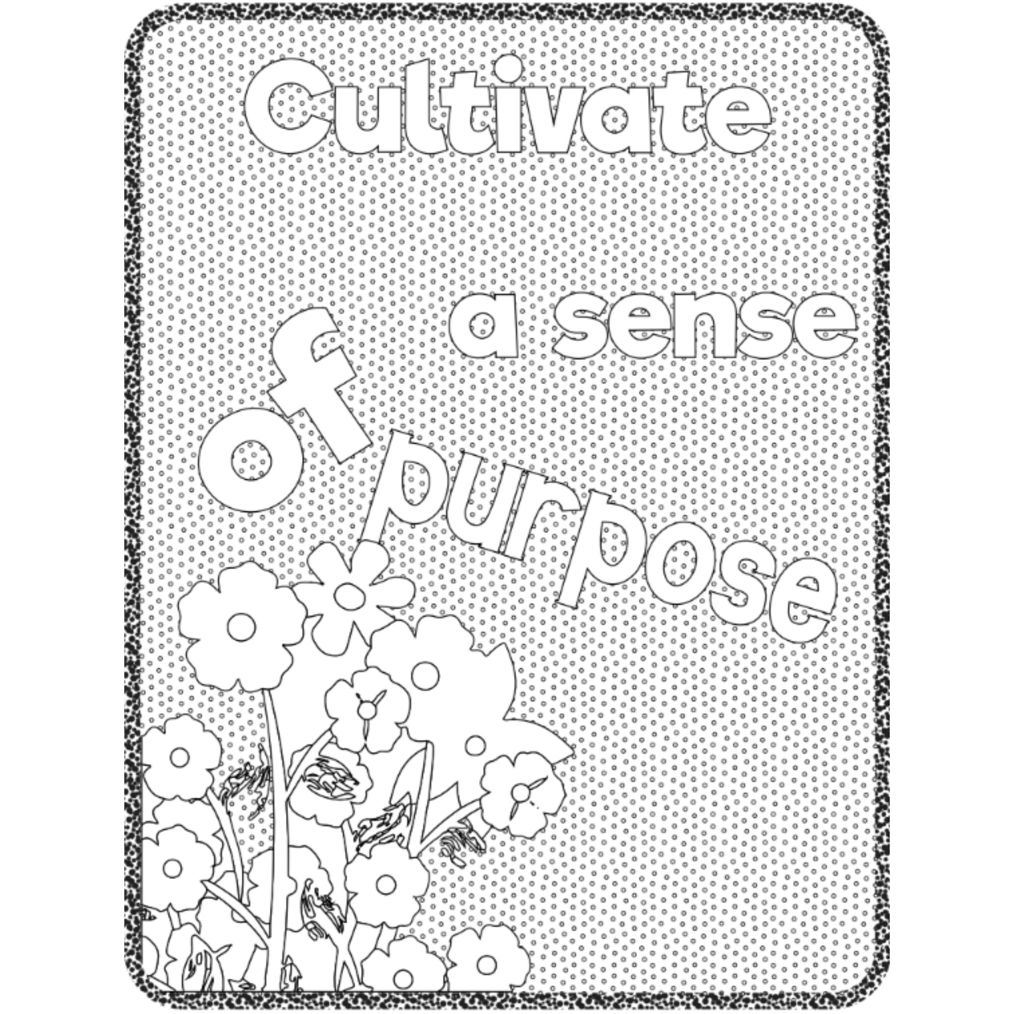 Positive Mindfulness Quote Coloring Pages