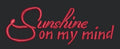 Sunshine on My Mind Embroidery Design