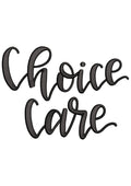 Choice Care Embroidery Design
