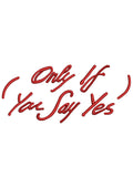 Say Yes Embroidery Design