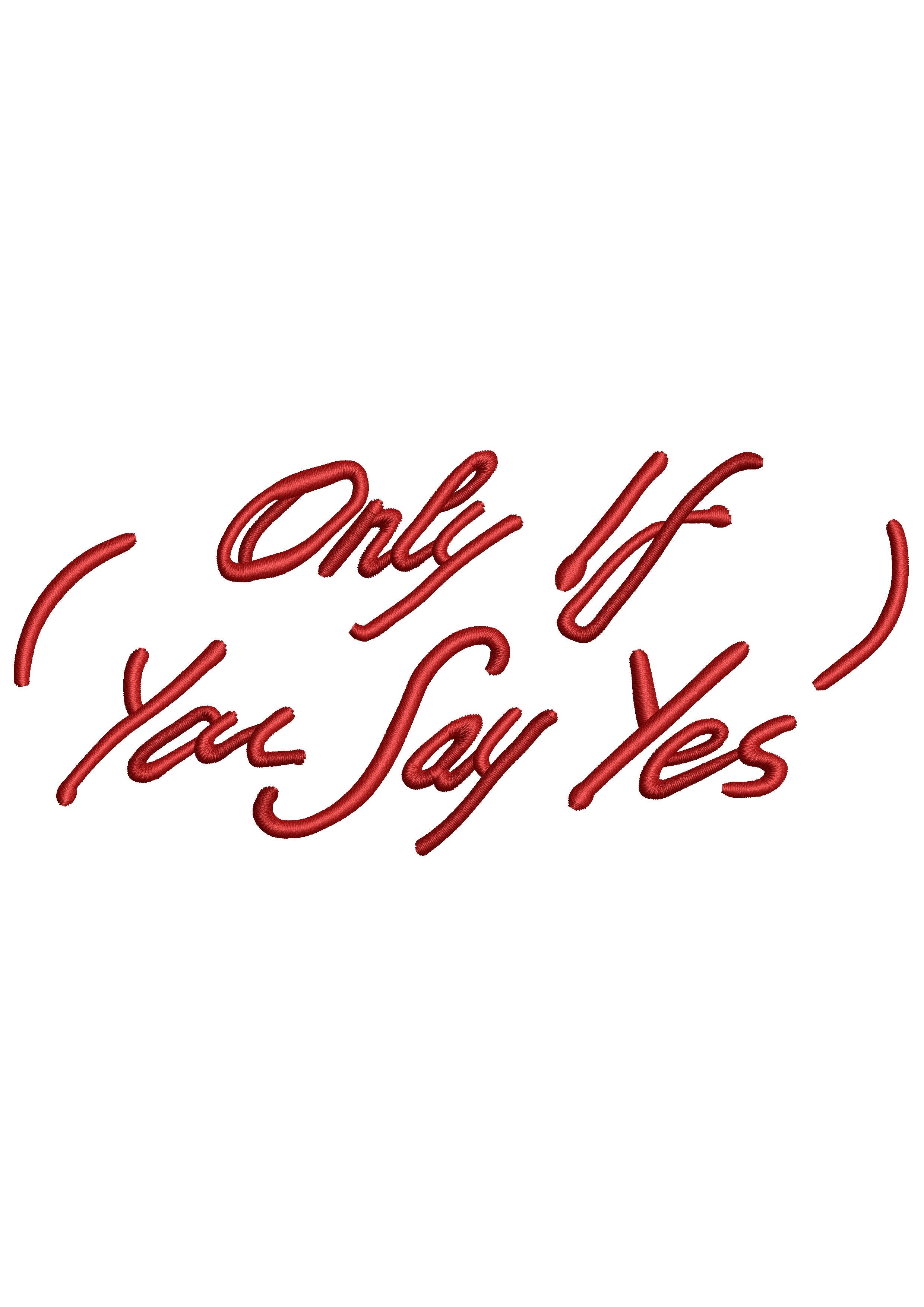 Say Yes Embroidery Design