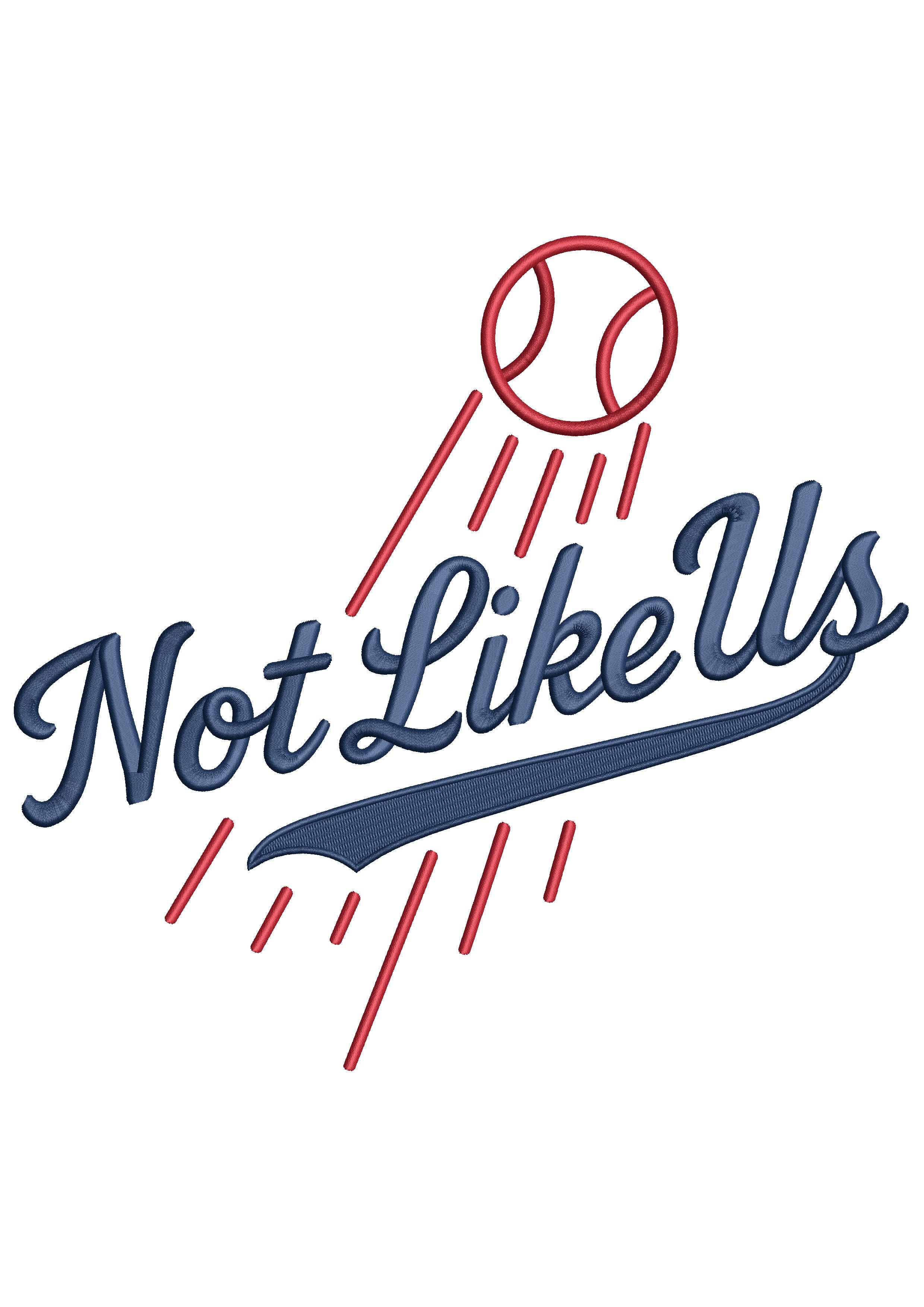 Not Like Us Embroidery Design